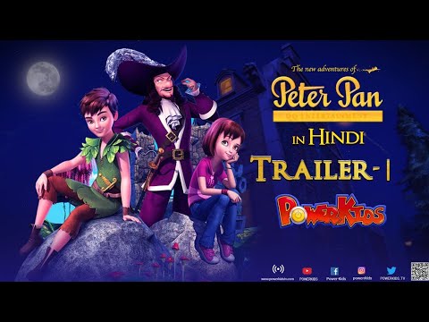पीटर पैन - हिंदी | Official Trailer | Cartoon Series | बच्चो की हिंदी  कहानिया | @PowerKidsWorld ​ - YouTube