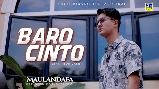 Lagu Minang Terbaru 2021 - Maulandafa - Baro Cinto