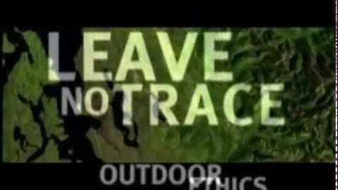 Leave No Trace Outdoor Ethics