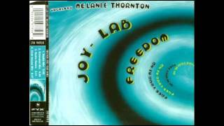 Joy Lab feat Melanie Thornton  freedom