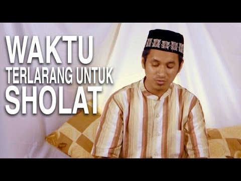 serial-fikih-islam-(32):-waktu-waktu-terlarang-untuk-sholat---ustadz-abduh-tuasikal