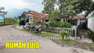 Lokasi Syuting Suparman Reborn 2, Rumah Euis