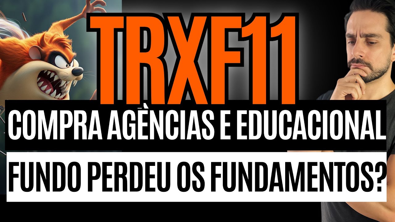 TRXF11 MUDOU TUDO! 😱 FII comprando Shoppings, Agências, Logística e Strip Mall! Perdeu Fundamentos?