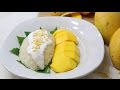 Sticky Rice with Mango ข้าวเหนียวมะม่วง - Episode 87