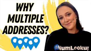 Why do you see multiple addresses on NumLookup Phone Report