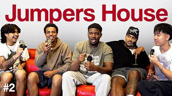 THE JUMPERS HOUSE PODCAST EP.2