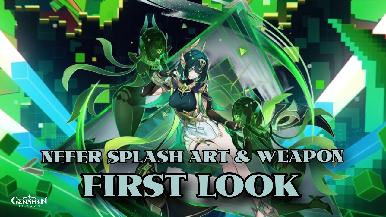 NEFER SPLASH ART & WEAPON 