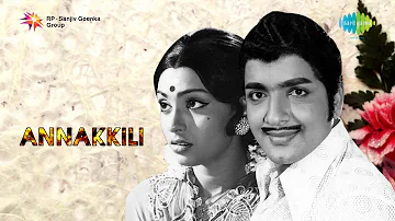 Annakkili | Annakkili Unnai song