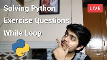 Python 3 for beginners - Solving exercise questions | While Loop