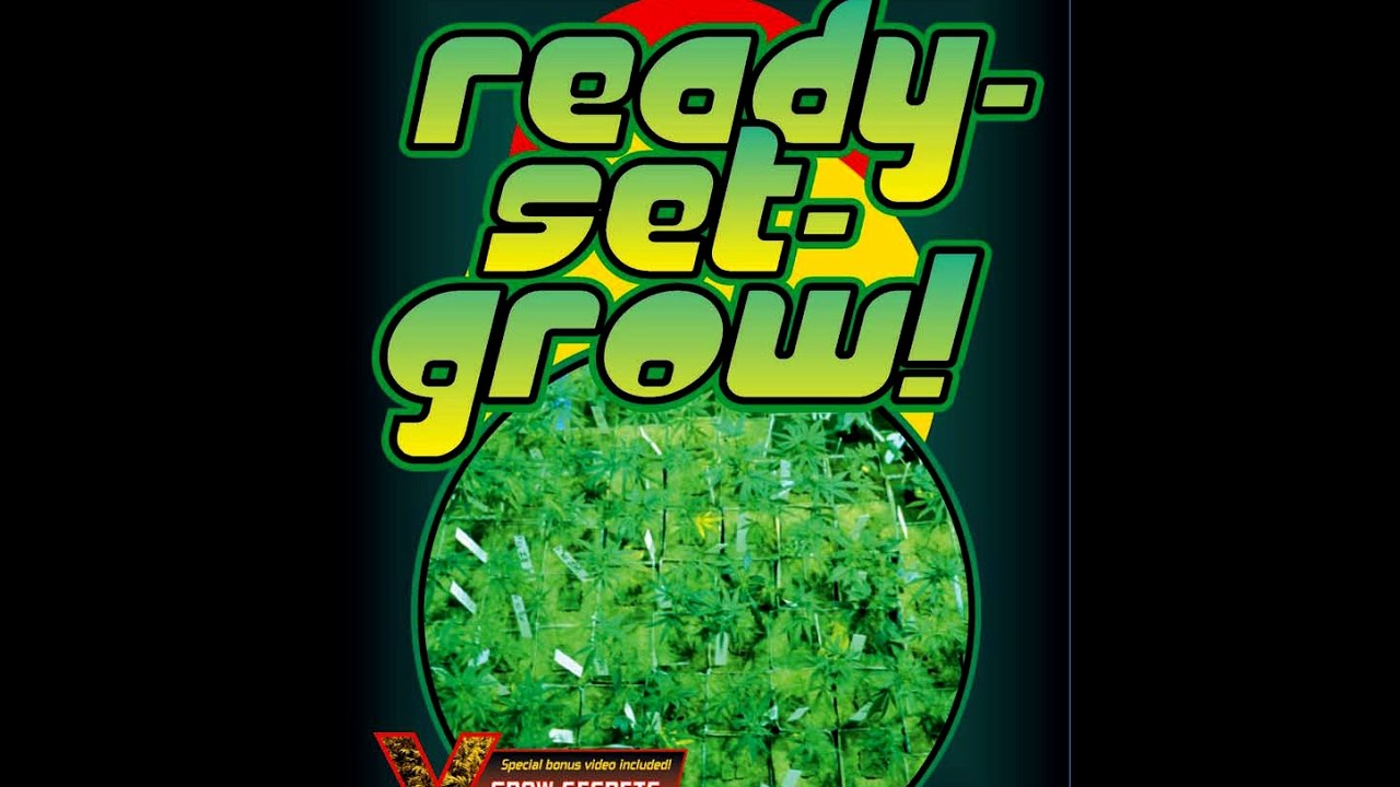 Ready Set Grow OFFICIAL Medical Marijuana Growing Full ®