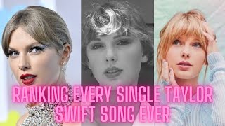 Ranking Every Single Taylor Swift Song Ever