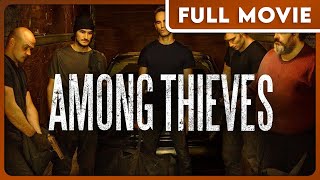 Among Thieves (1080p) FULL MOVIE - Action, Independent, Thriller