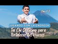 Tai chi qi gong para fortalecer tus huesos  como sentir y jugar con la energia  clase  2 