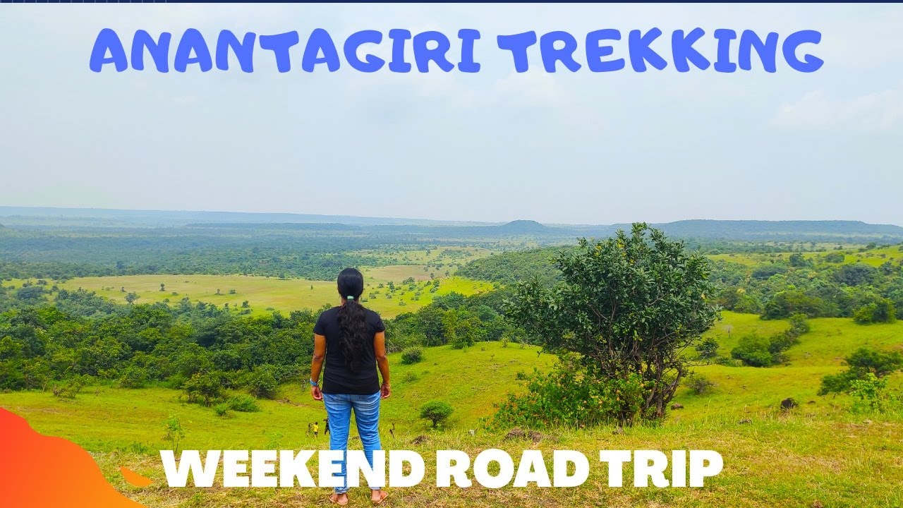 ananthagiri hills trek