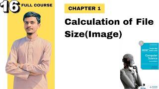 File Size Calculation Explained with Examples | O Level IGCSE