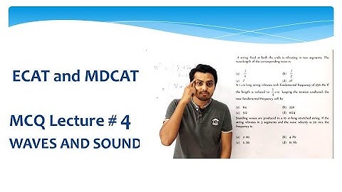 MCQs Waves and sound || MDCAT || ECAT || PMC || Physics