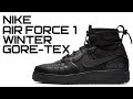 NIKE AIR FORCE 1 WINTER GORE-TEX | THE10TH | CQ7211-003