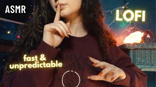 ASMR Fast & Unpredictable Lofi Triggers *Random*