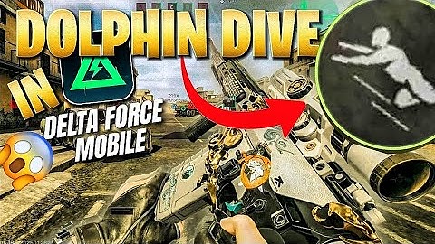 How To DOLPHIN DIVE In Delta Force Mobile