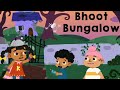 Bhoot bungalow   kutu  kis blooming adventure begins  kids cartoon tv  kutuki stories