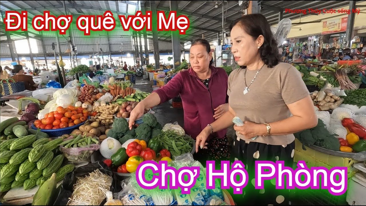 ĐI CHỢ QUÊ HỘ PHÒNG _ cùng mẹ đi chợ quê vào buổi sáng 