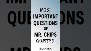 Most Important Questions Of Mr. Chips Chapter 3 #wingyourdrrams #mr.chips #brookfield #exam