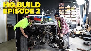 HQ Holden Build - EPISODE 2
