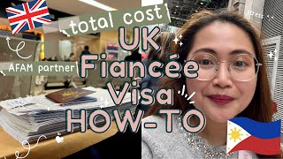 HOW TO: UK Fiancée Visa | Cost, Requirements, Honest Tips | Filipino-British Couple