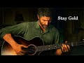 【The Last of Us Part II】Stay Gold - 大橋トリオ Trio Ohashi  【Joel &amp; Ellie】