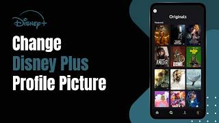 How to Change Disney Plus Profile Picture !