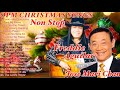 Paskong Pinoy -Best OPM Christmas Songs Freddie Aguilar and Jose Mari Chan OPM - Best Artists