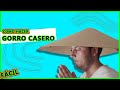 COMO HACER UN SOMBRERO CHINO  Gorro chino casero 