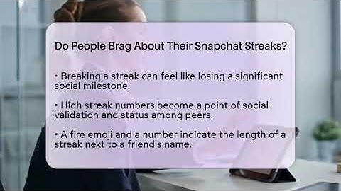 Do People Brag About Their Snapchat Streaks? - Everyday-Networking