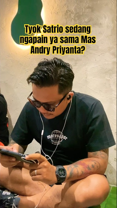 Tyok Satrio lagi sama Mas Andry Priyanta, mau ngapain ya? #tyoksatrio #andrypriyanta #sanes #klebus