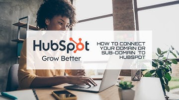 HubSpot DNS Settings: How to Connect Your Domain