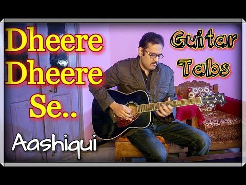Dheere Dheere Se Easy Guitar Tabs Lesson | Aashiqui, Kumar Sanu