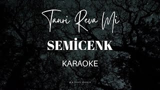 Semicenk - Tanrı Reva Mı || Karaoke || Lyrics || Edit || Cover / 4K Resimi