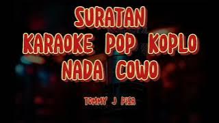 SURATAN-Karaoke Pop koplo-SIMPATIK-Nada Cowo[TOMMY J PISA]