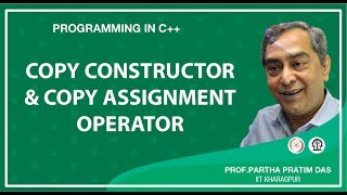 Copy Constructor and Copy Assignment Operator (Lecture 26)