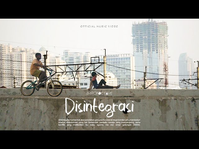 Imron Octave - Disintegrasi (Official Music Video) class=