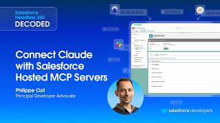Connect Claude with Salesforce Hosted MCP Servers | Salesforce Headless 360 Decoded