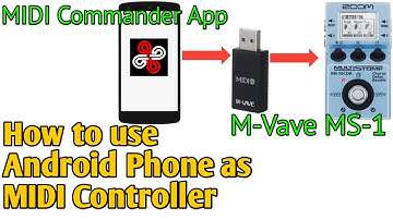 M-Vave MS-1 Wireless MIDI and MIDI Commander App Demo: How to use Android Phone as MIDI Controller