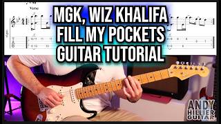 mgk, Wiz Khalifa - fill my pockets Guitar Tutorial