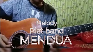 Melody - plat band - mendua