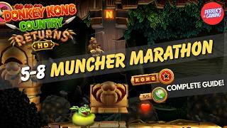 Donkey Kong Country Returns HD | 5-8 Muncher Marathon | 100% Guide (KONG Letters & Puzzle Pieces)