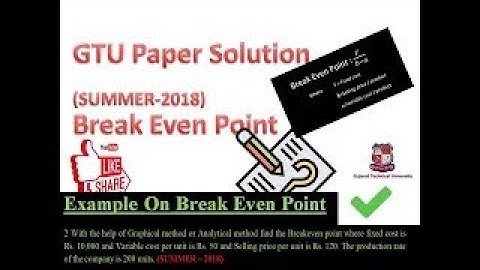 Break Even Point  Numerical II ECC II Paper solution ii #FormulaOfBEP II (Summer-2018) #GTU #ECC