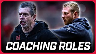 Nebraska Football's Coaches SURPRISING Roles | Michael Bruntz | Hurrdat Sports Live