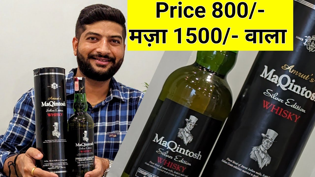 One of the best whisky available under Rs.1000, Maqintosh Silver Whisky