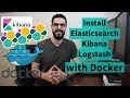 Install elasticsearch kibana and logstash with docker