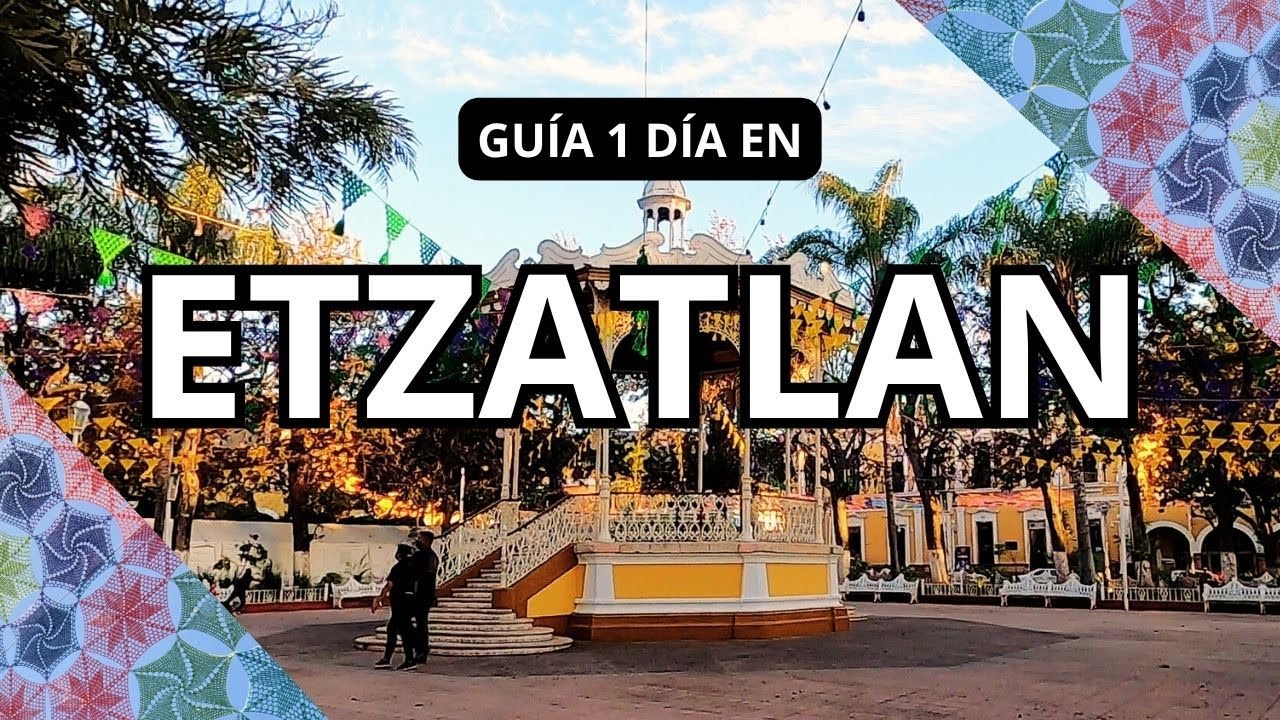 Qué hacer en Etzatlán, Jalisco. - YouTube